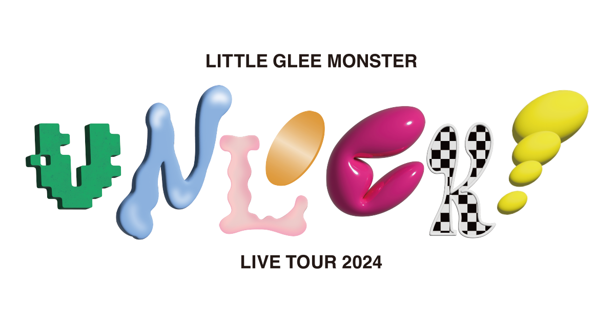 Little Glee Monster Live Tour 2024 “UNLOCK!” Special Site